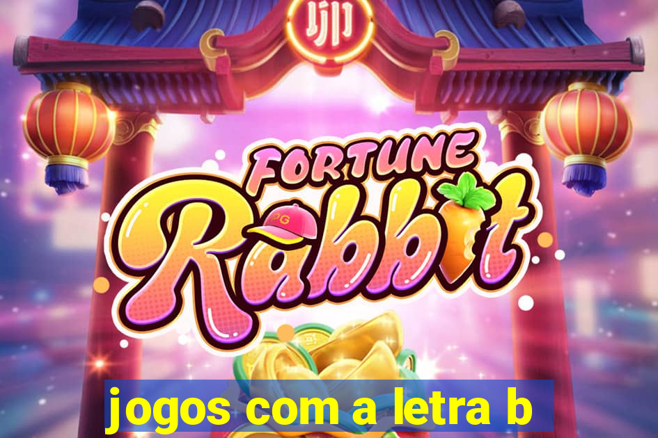 jogos com a letra b